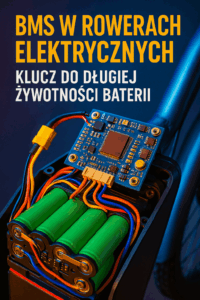 BMS w rowerach elektrycznych – klucz do długiej żywotności baterii