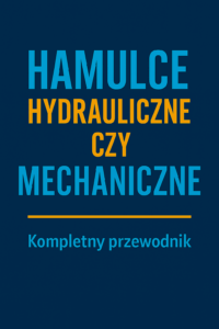 Hamulce hydrauliczne czy mechaniczne w rowerze elektrycznym? Poradnik