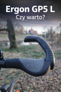 Ergon GP5 L – czy warto? Test, opinia i wpływ na ból nadgarstków